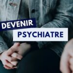 peut t-on Devenir psychiatre sans faire médecine en France?